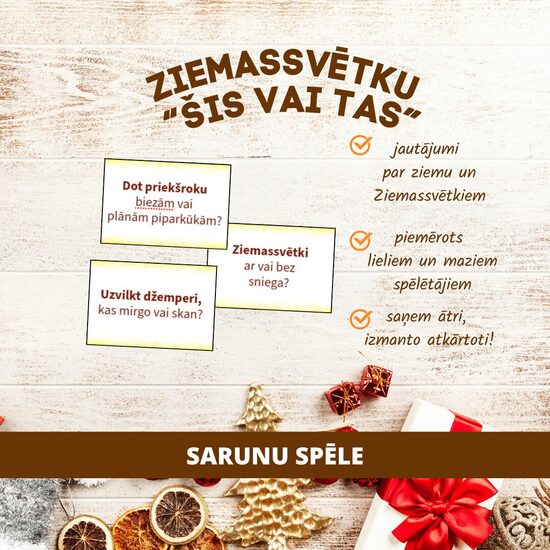 SPĒLE "ZIEMASSVĒTKU ŠIS VAI TAS"